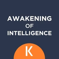 Awakening of intelligence